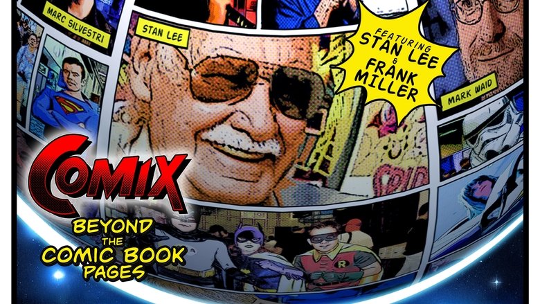 COMIX: Beyond the Comic Book Pages