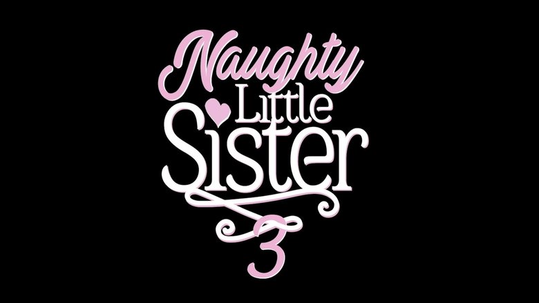 Naughty Little Sister 3
