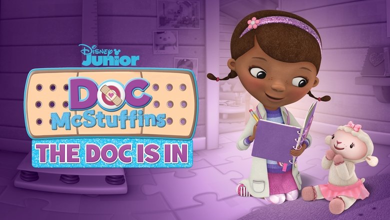 Doc McStuffins: The Doc Is In