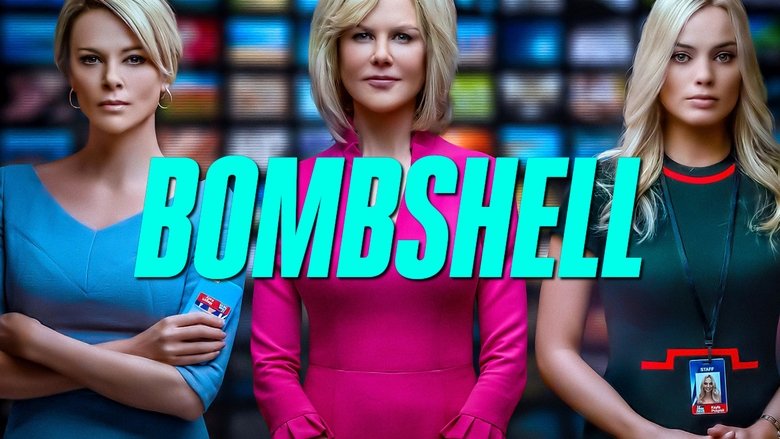 Bombshell - Opgørets time