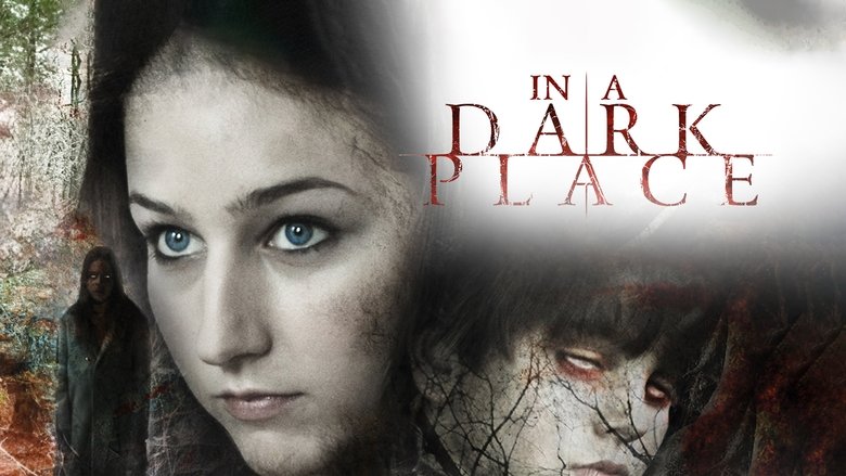 In a Dark Place