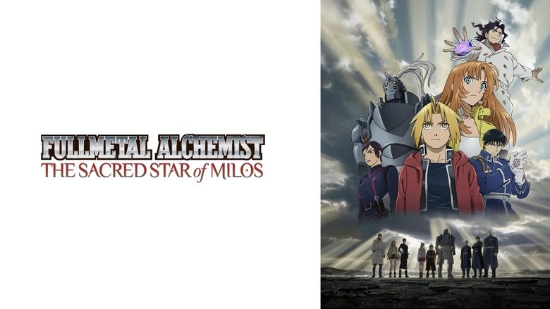 Fullmetal Alchemist: The Sacred Star of Milos