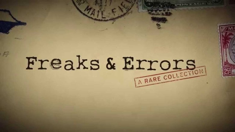 Freaks & Errors: A Rare Collection