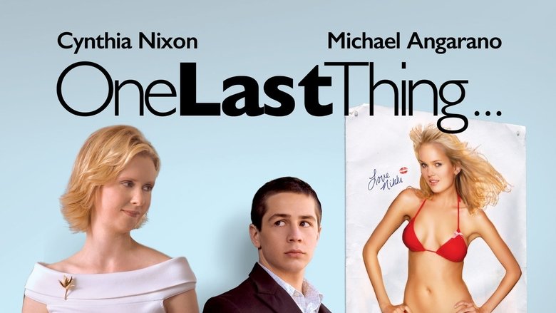 One Last Thing...