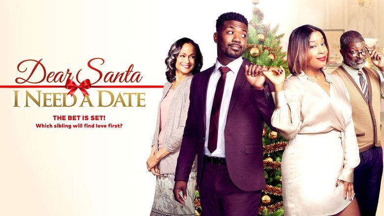 Dear Santa,  I Need a Date