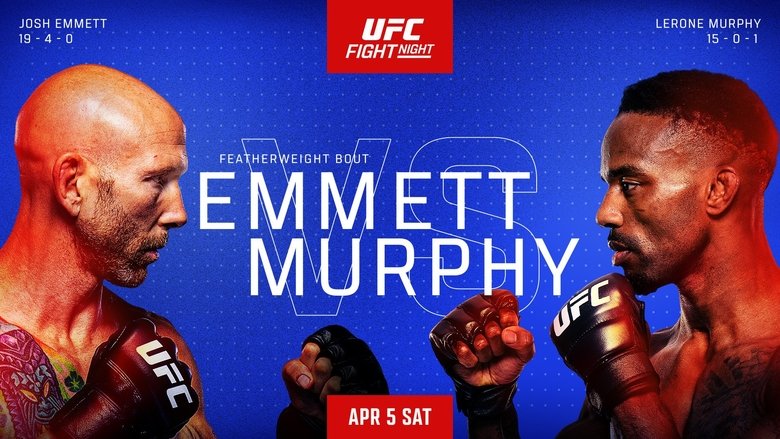 UFC on ESPN 65: Emmett vs. Murphy