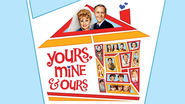 Yours, Mine and Ours