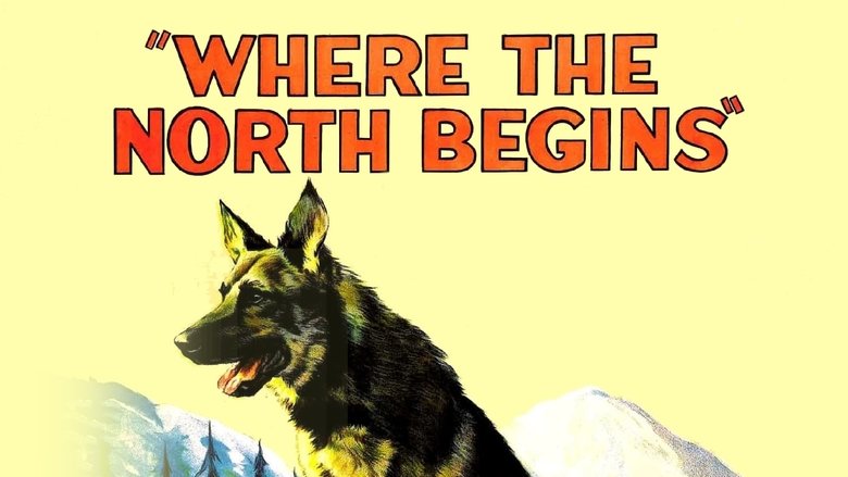 Where the North Begins