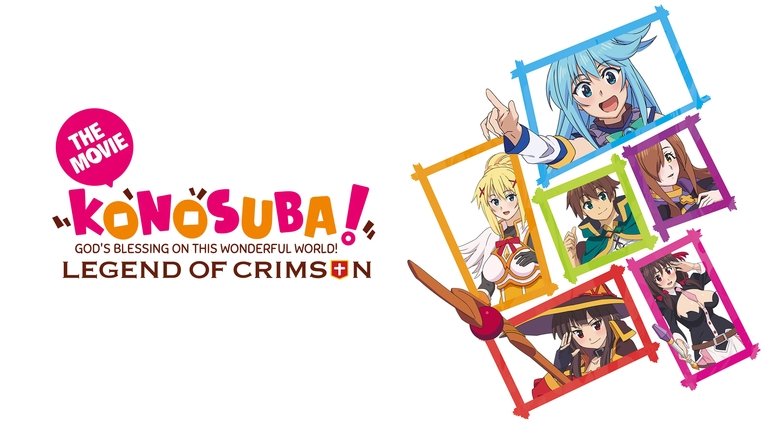 KonoSuba. La Película. La Leyenda del Carmesí