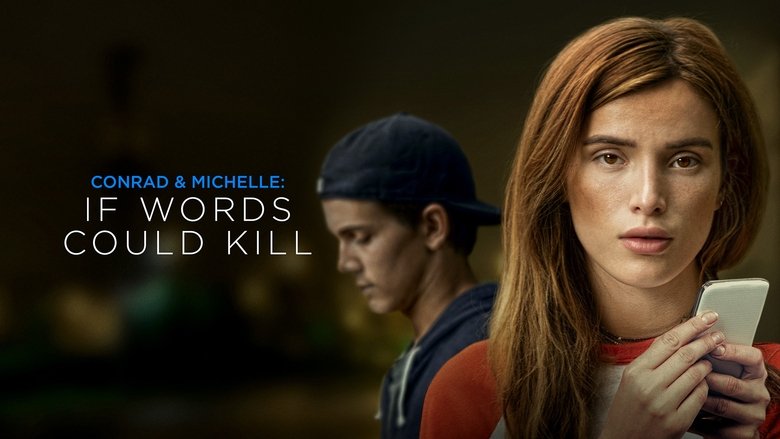 Conrad & Michelle: If Words Could Kill