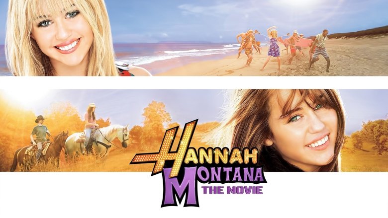 Hannah Montana: A film