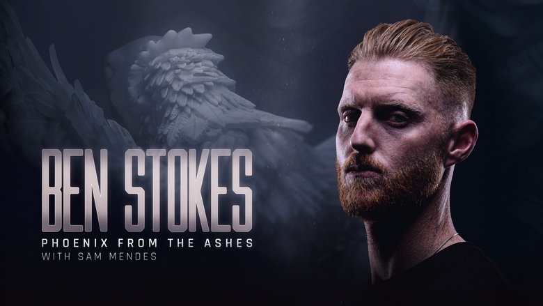 Ben Stokes: Phoenix from the Ashes