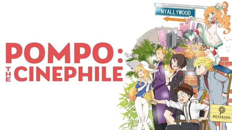 Pompo: The Cinéphile
