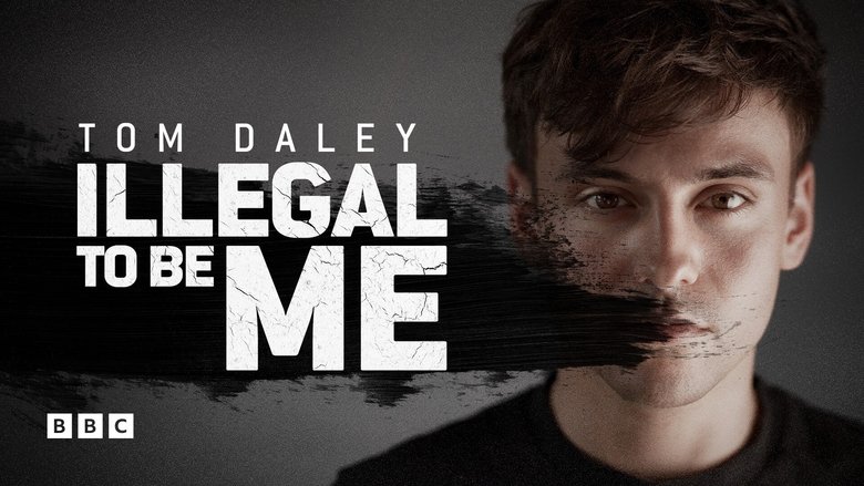 Tom Daley: Illegal to Be Me
