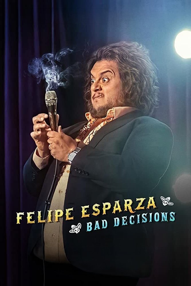 Poster de Felipe Esparza: Bad Decisions