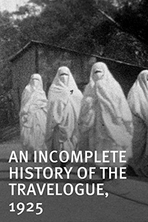 Poster de An Incomplete History of the Travelogue, 1925