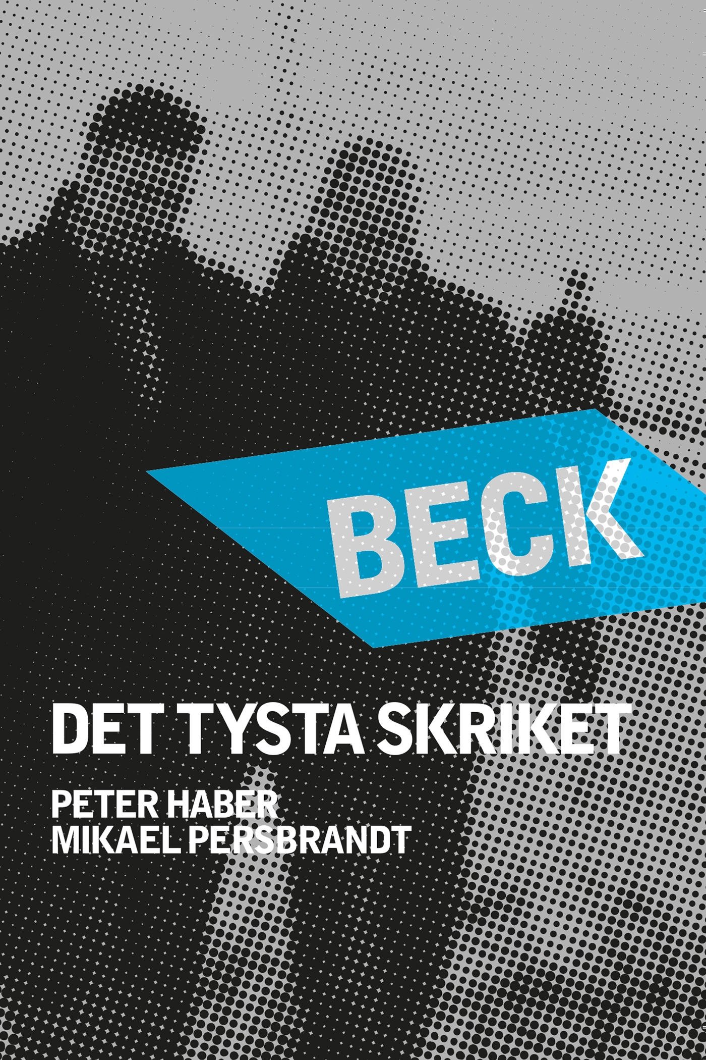 Poster de Beck 23 - Det tysta skriket