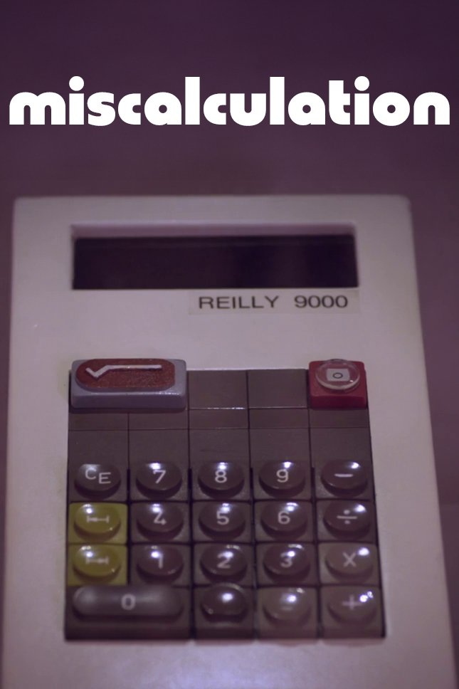 Poster de Miscalculation