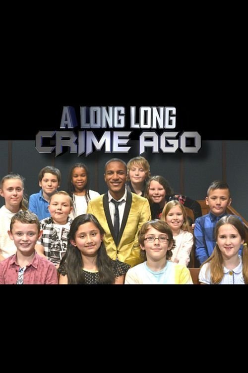 Poster de A Long Long Crime Ago