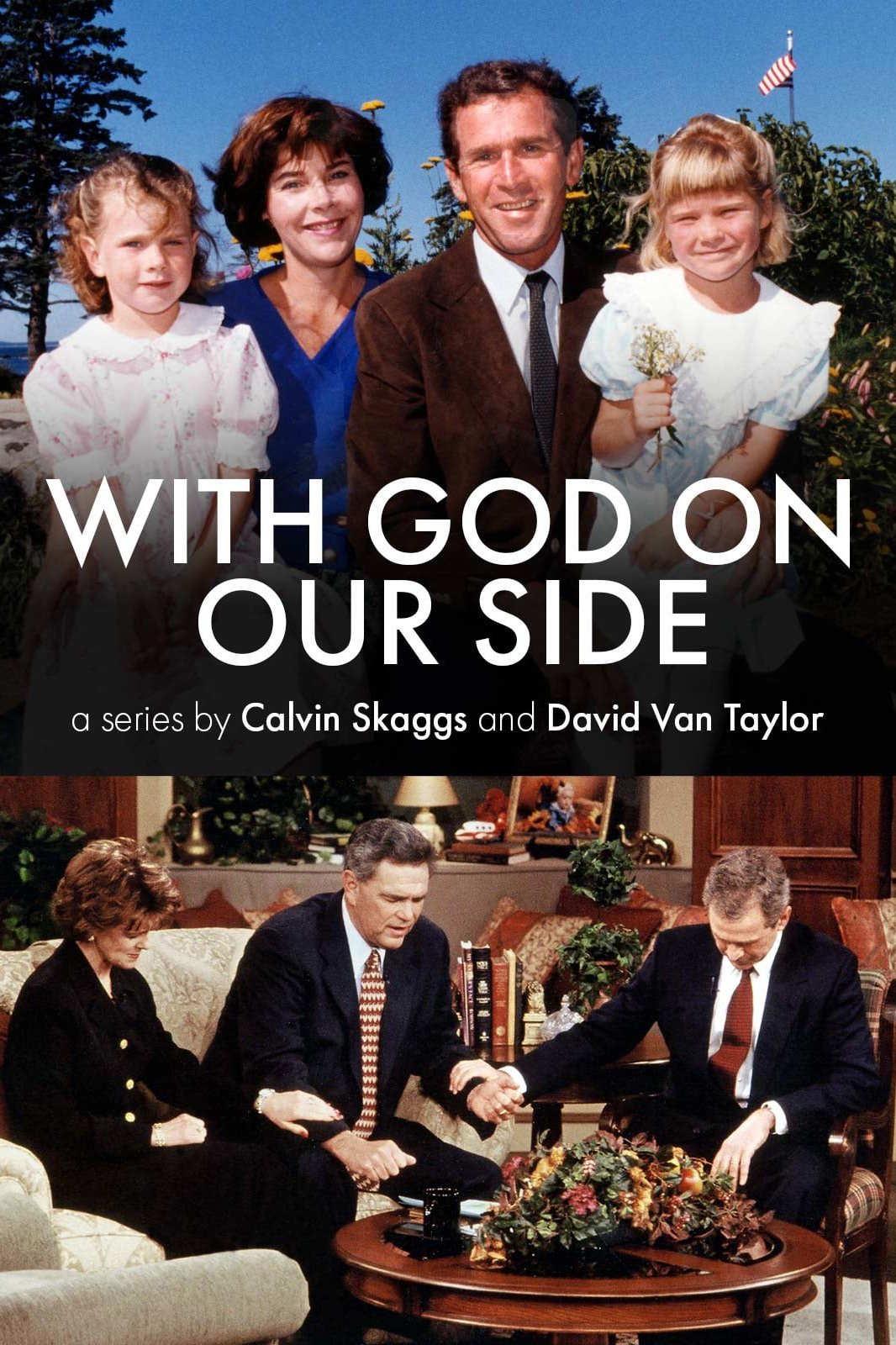 Poster de With God on Our Side: The Rise of the Religious Right in America