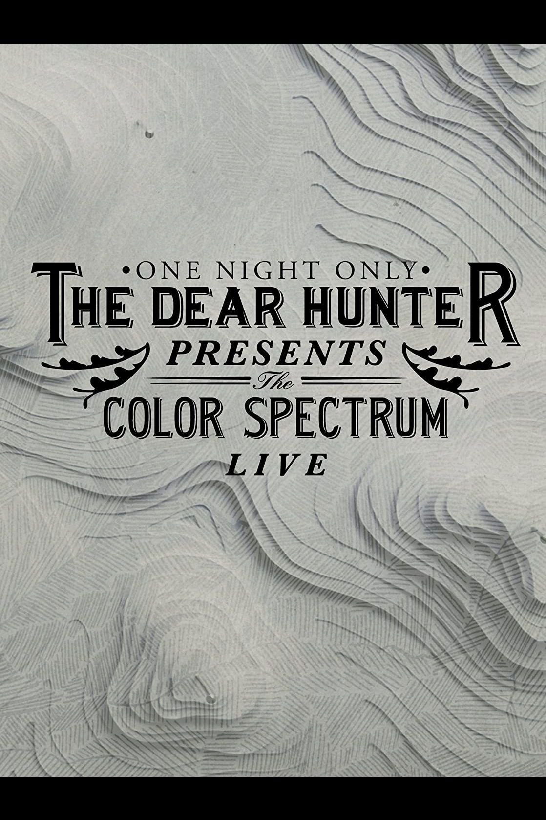 Poster de The Dear Hunter Presents: The Color Spectrum Live
