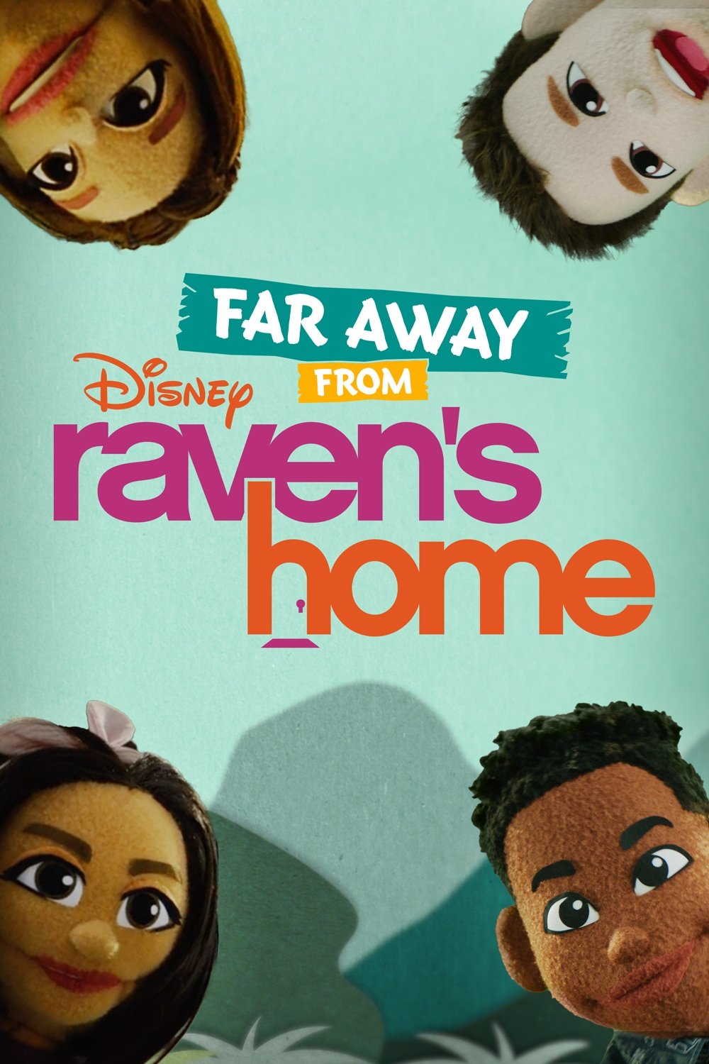 Affiche du film Far Away From Raven's Home