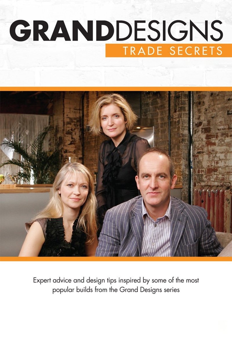 Poster de Grand Designs: Trade Secrets