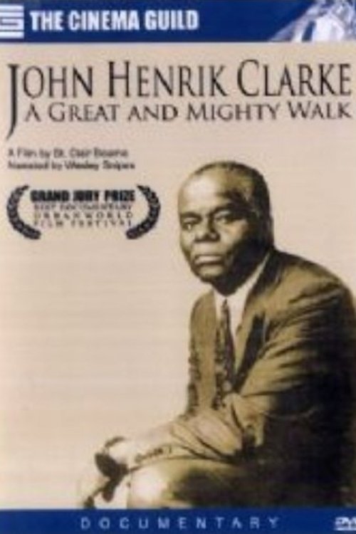 Poster de John Henrik Clarke: A Great and Mighty Walk