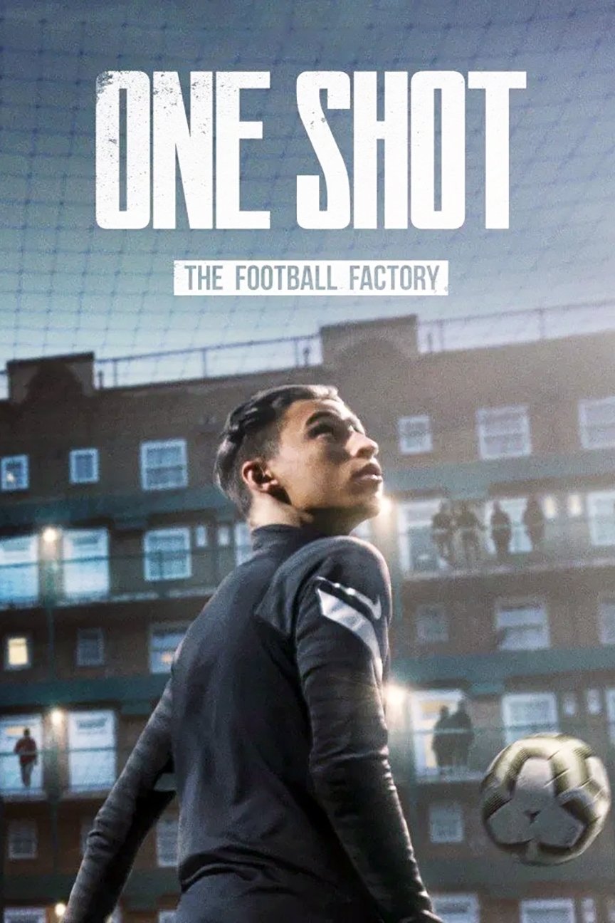 Poster de One Shot: The Football Factory