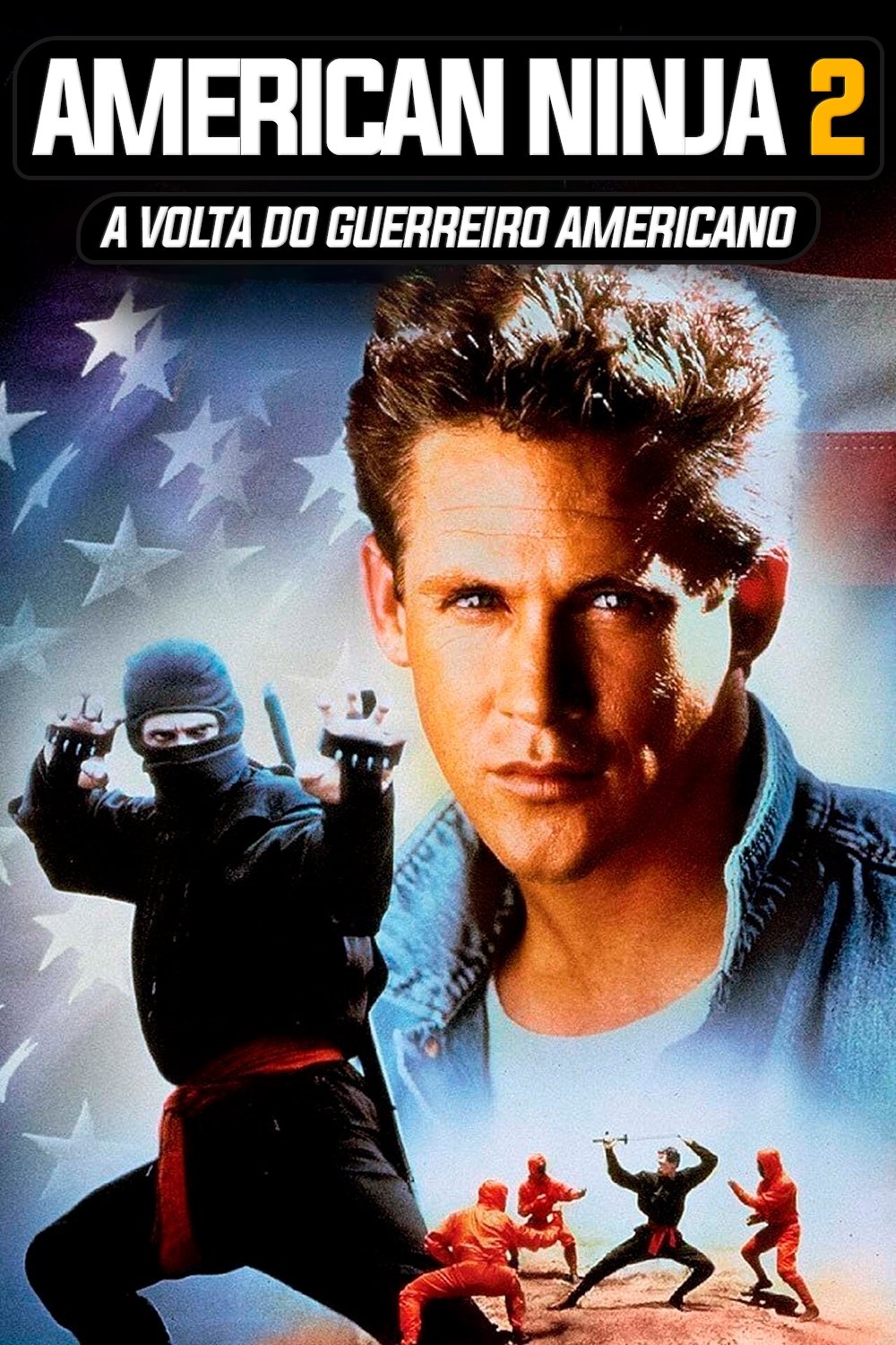 Poster de American Ninja 2: A Volta do Guerreiro Americano