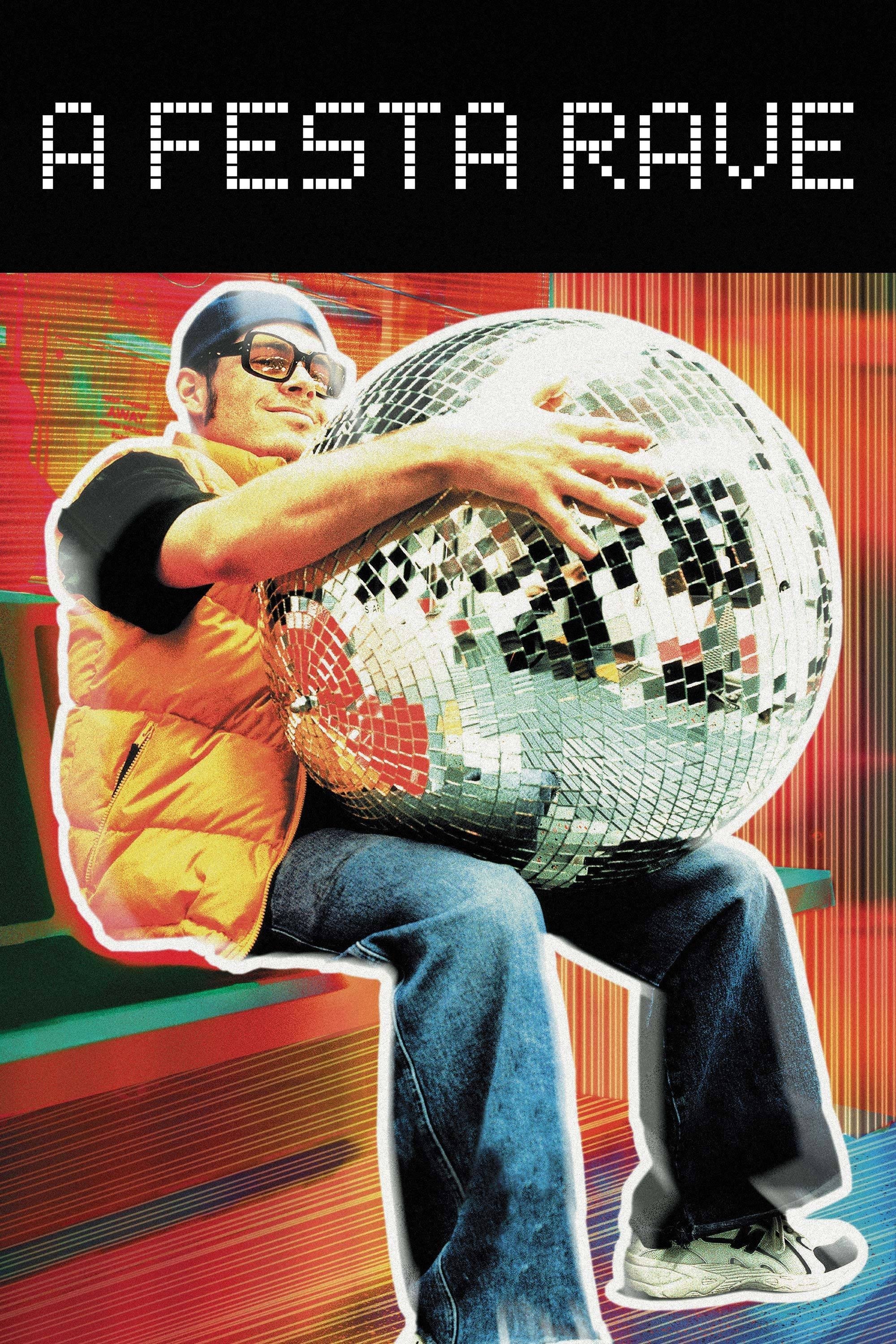Poster de A Festa Rave