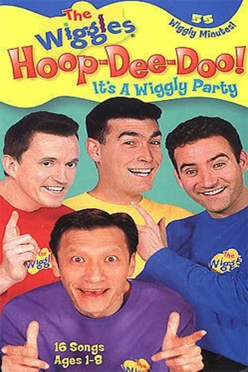 Poster de The Wiggles: Hoop-Dee-Doo! It's A Wiggly Party!
