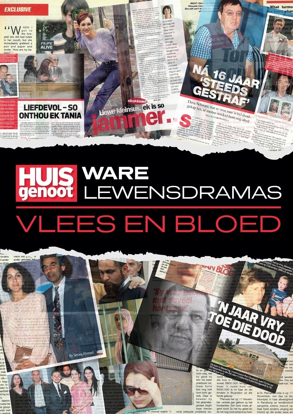 Poster de Huisgenoot Ware Lewensdramas: Vlees en Bloed