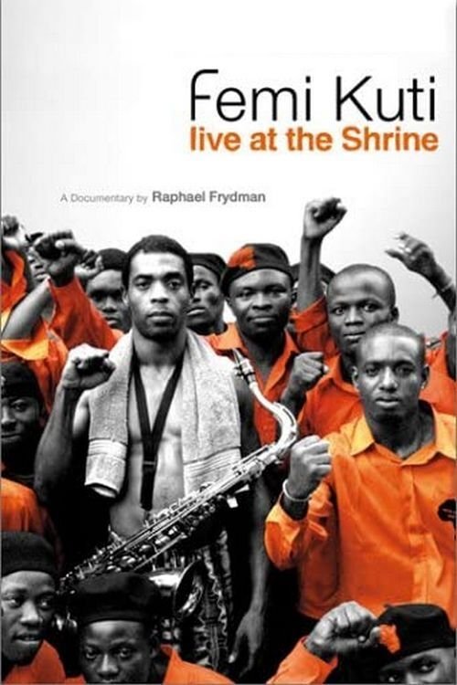 Poster de Femi Kuti: Live at the Shrine