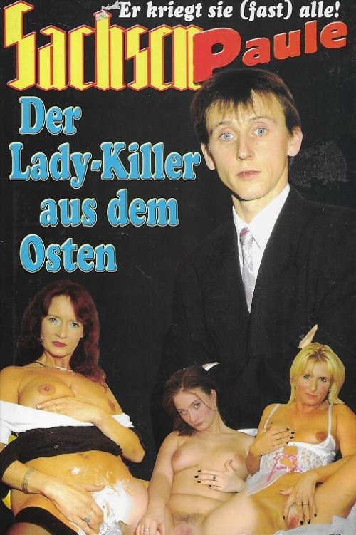 Poster de Sachsen-Paule: Der Lady-Killer aus dem Osten