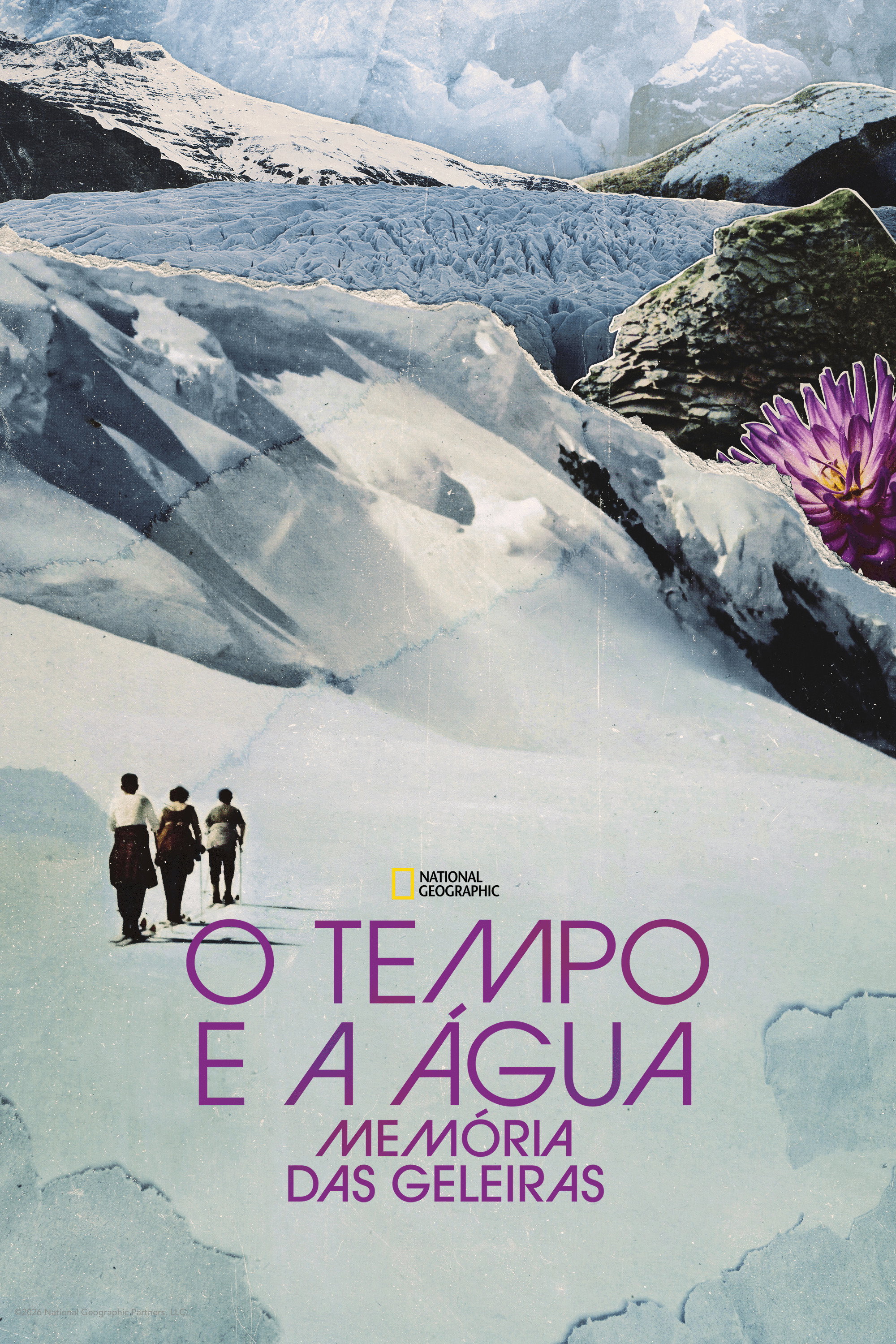 O Tempo e a Águas: Memórias das Geleiras