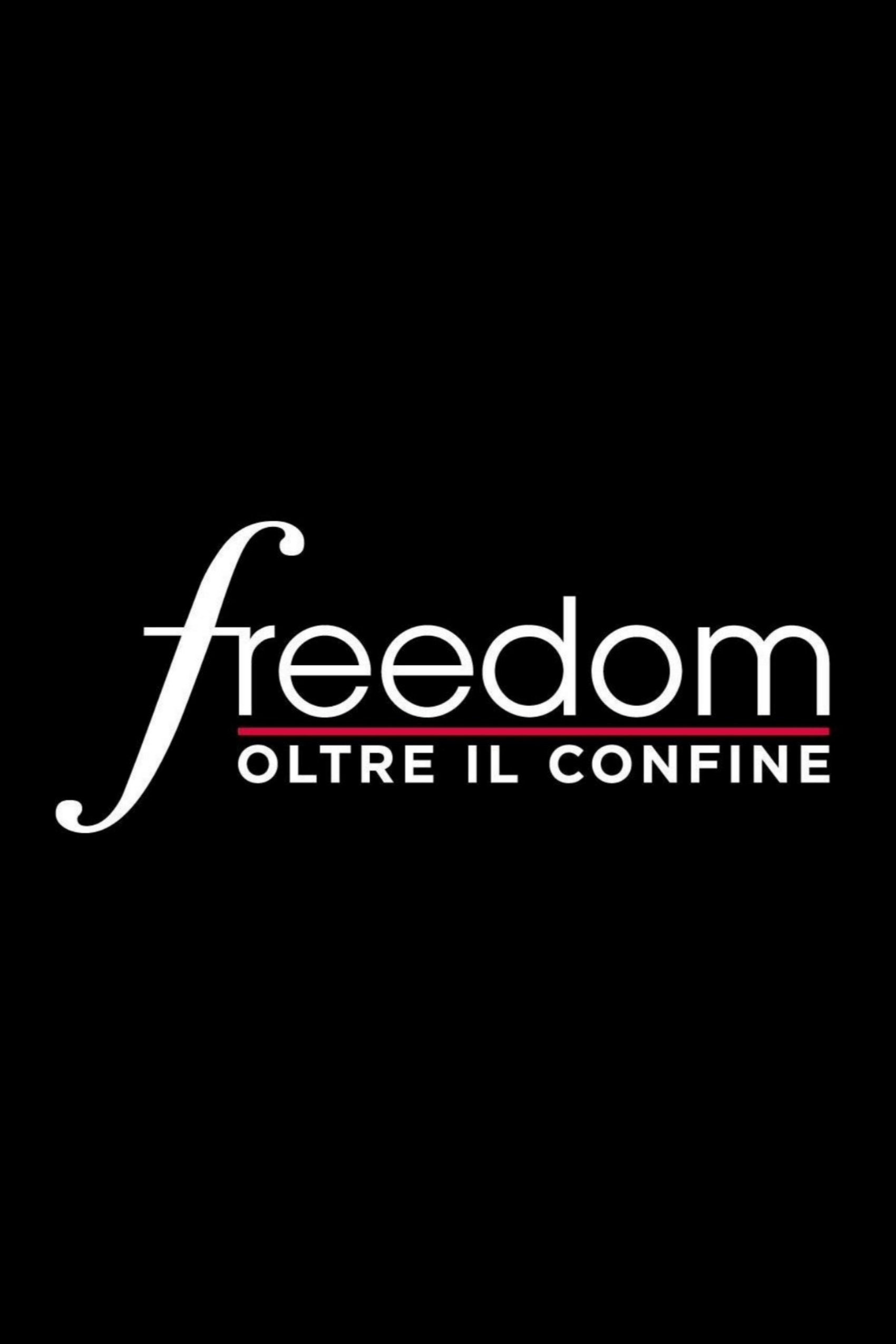 Poster de Freedom - Oltre il confine