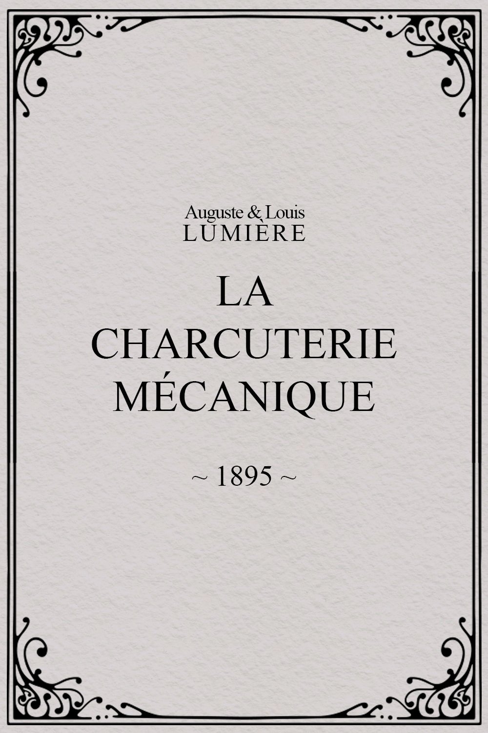Poster de La Charcuterie mécanique