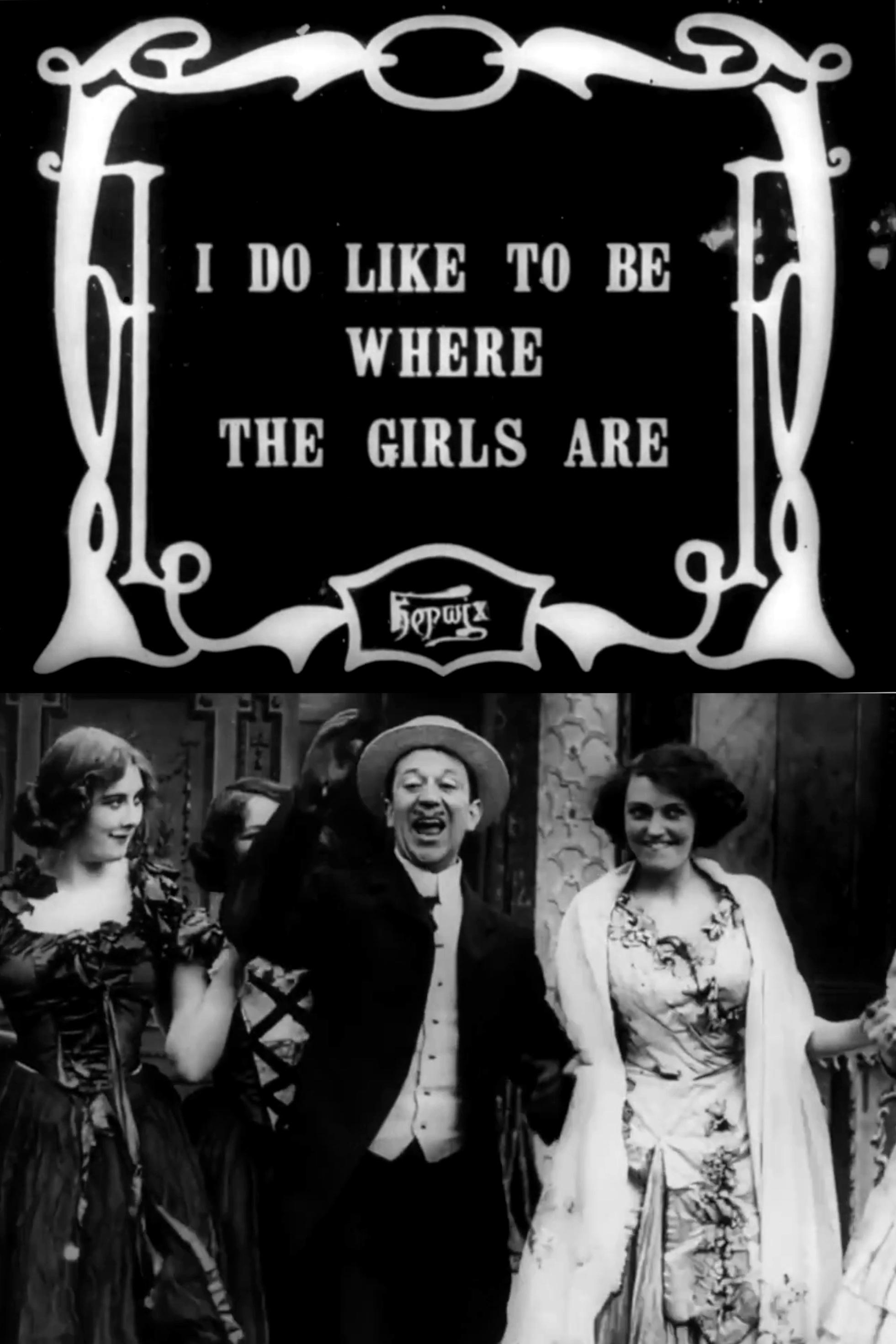 Poster de I Do Like to Be Where the Girls Are
