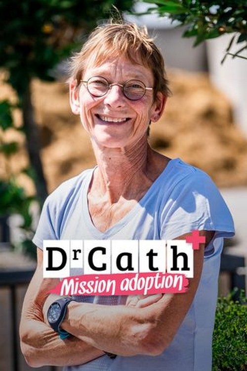 Poster de Dr Cath : Mission adoption