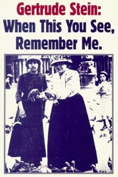 Poster de Gertrude Stein: When You See This, Remember Me