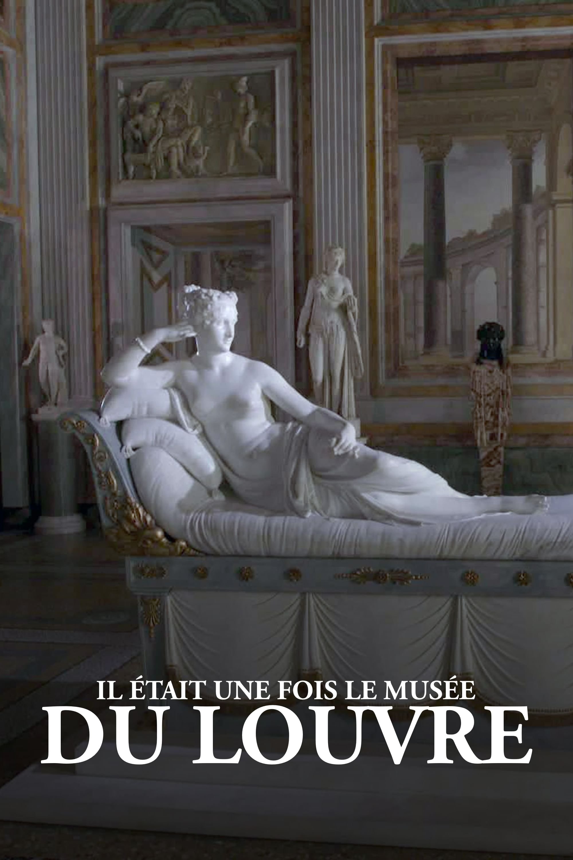 Poster de Il était une fois le musée du Louvre