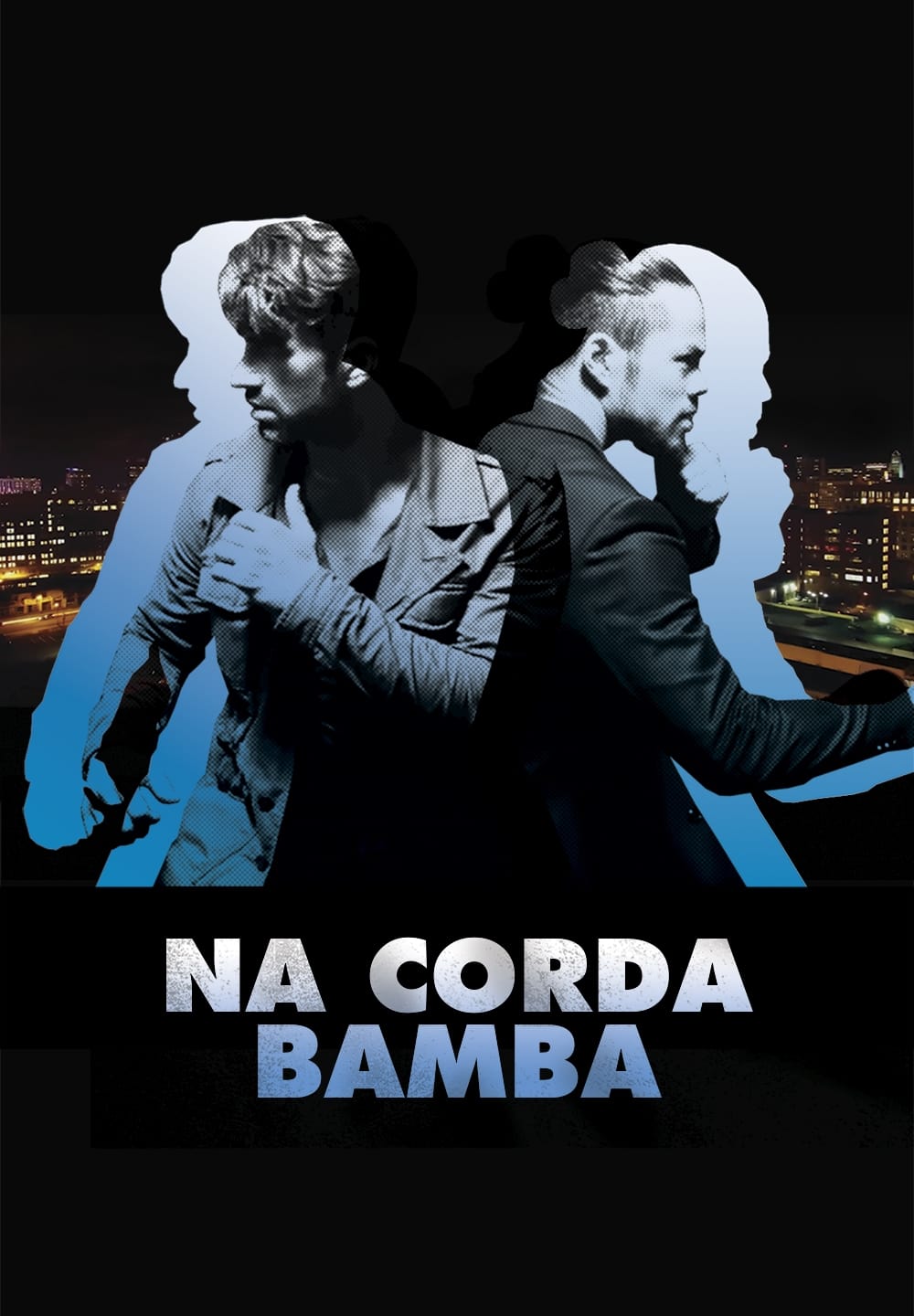 Poster de Na Corda Bamba