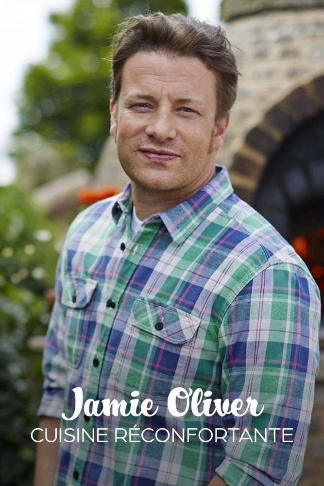 Jamie Oliver : cuisine réconfortante