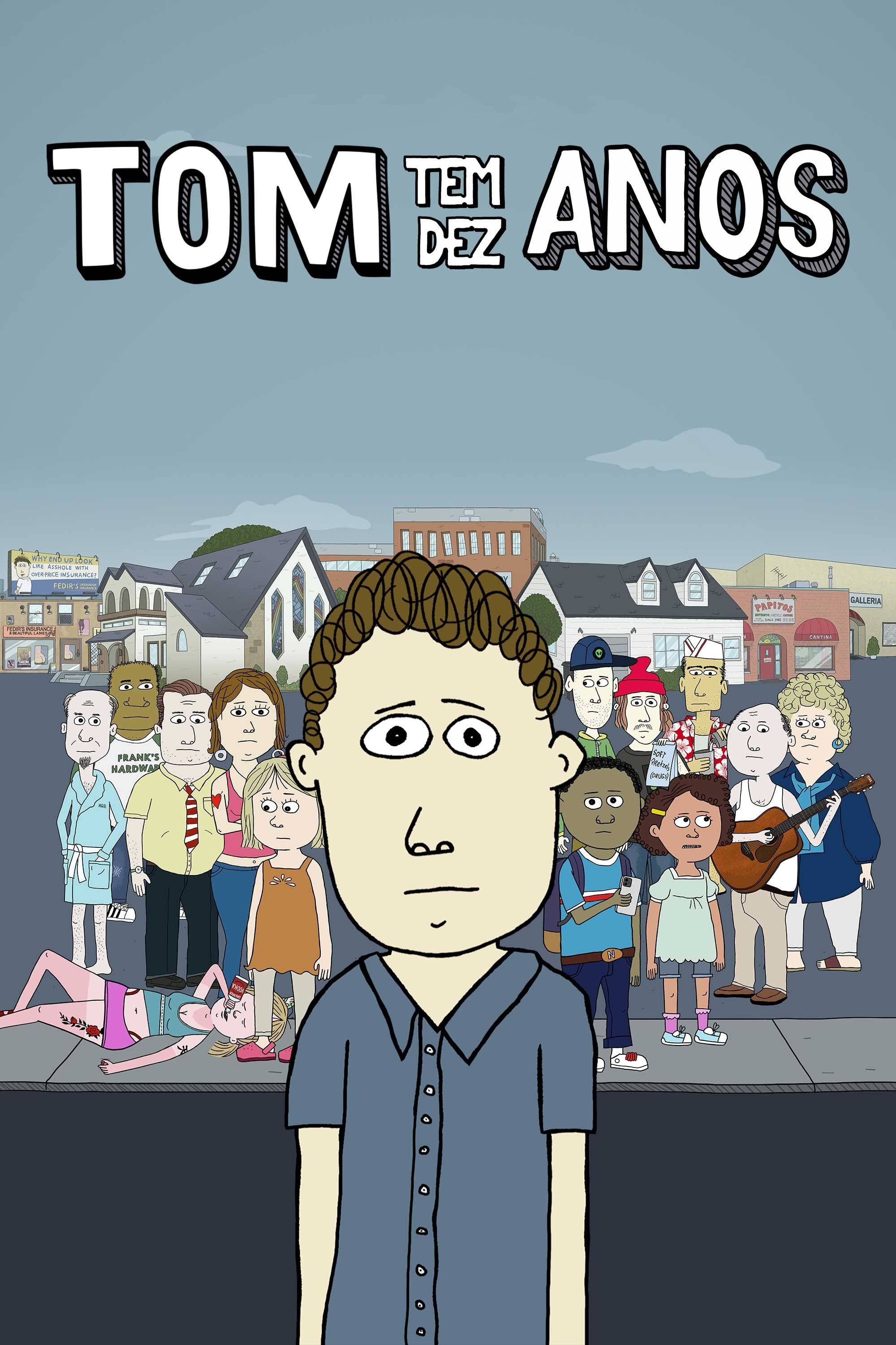 Poster de Tom Tem Dez Anos