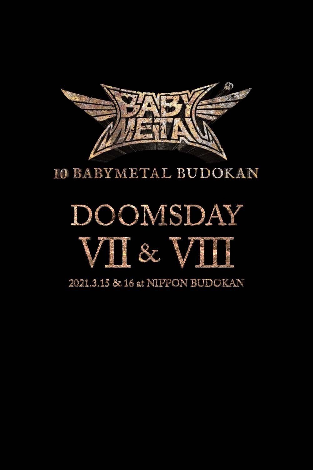 Poster de 10 BABYMETAL BUDOKAN - DOOMSDAY VII & VIII