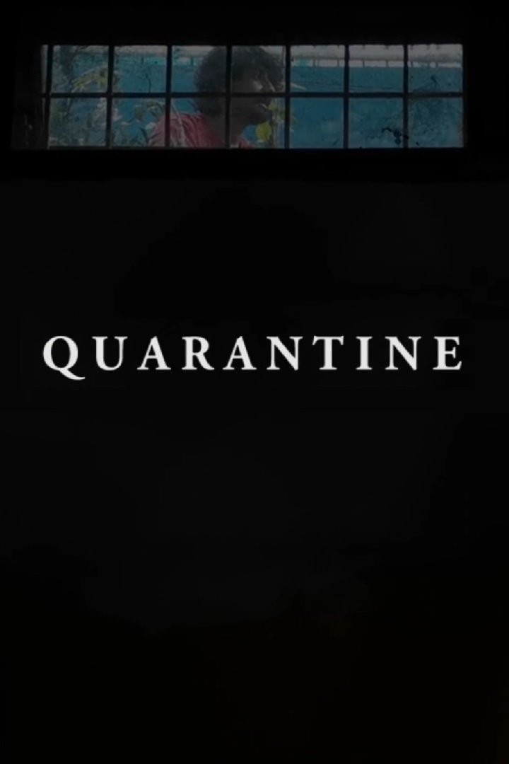 Poster de Quarantine — A Filmpoem