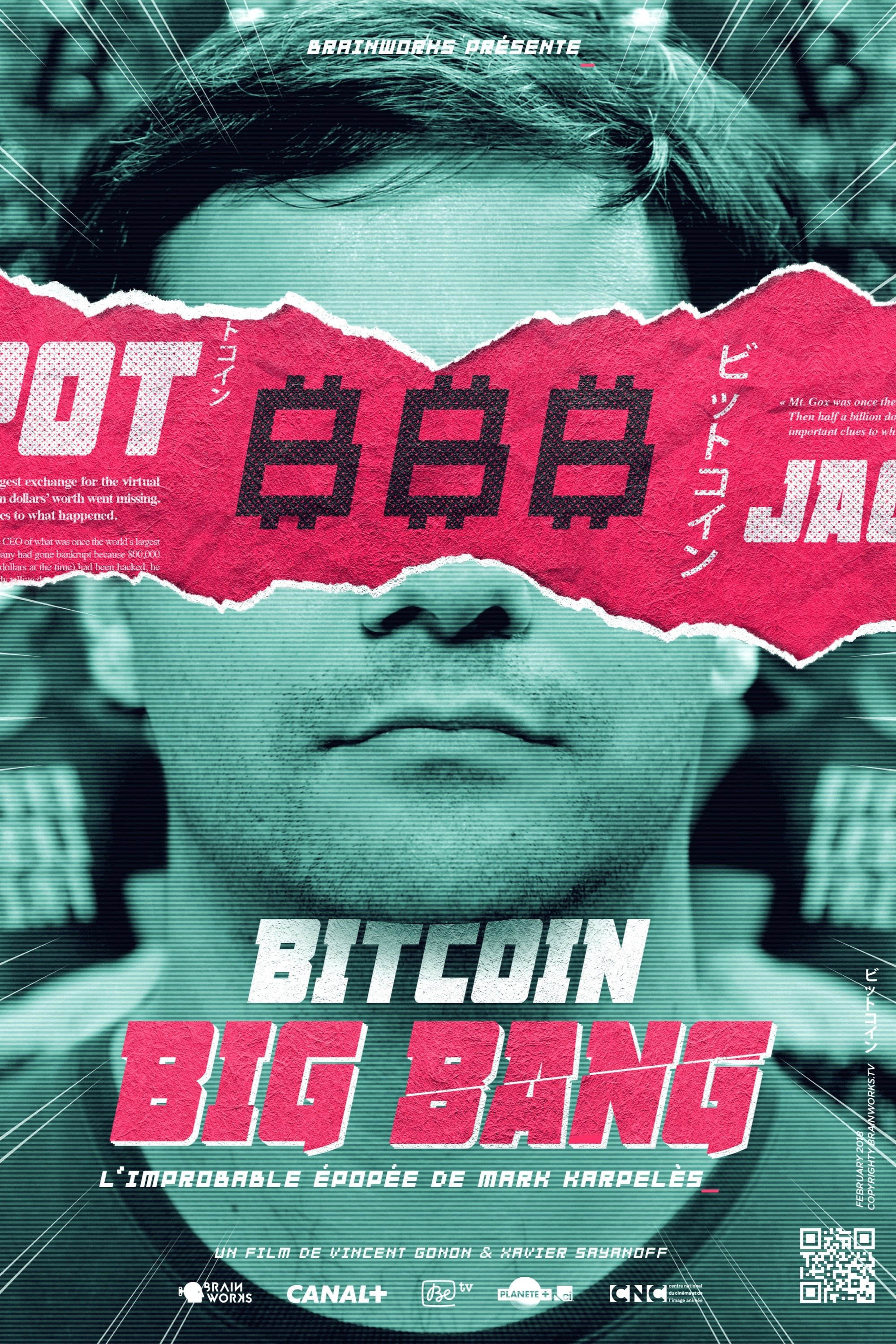 Poster de Bitcoin Big Bang, L'improbable épopée de Mark Karpelès