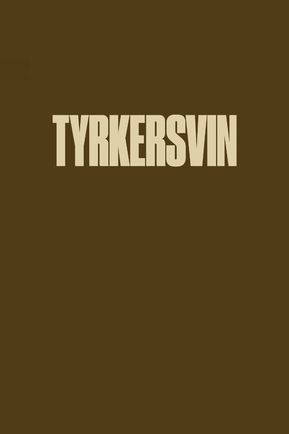 Poster de Tyrkersvin