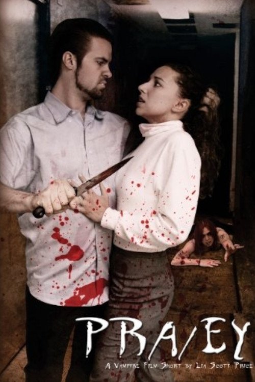 Poster de Pra/ey: A Vampire Film Short by Lia Scott Price